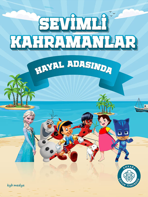 Etkinlik | Sevimli Kahramanlar  Hayal Adasında